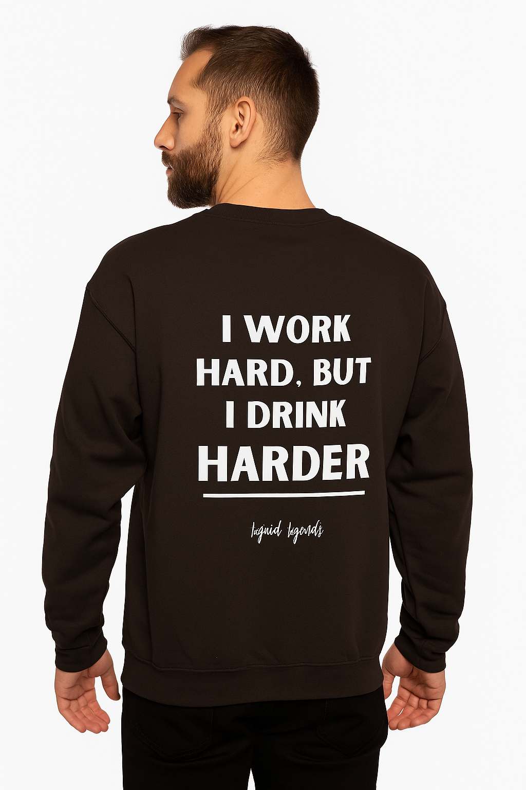 I drink hard | Sweatshirt