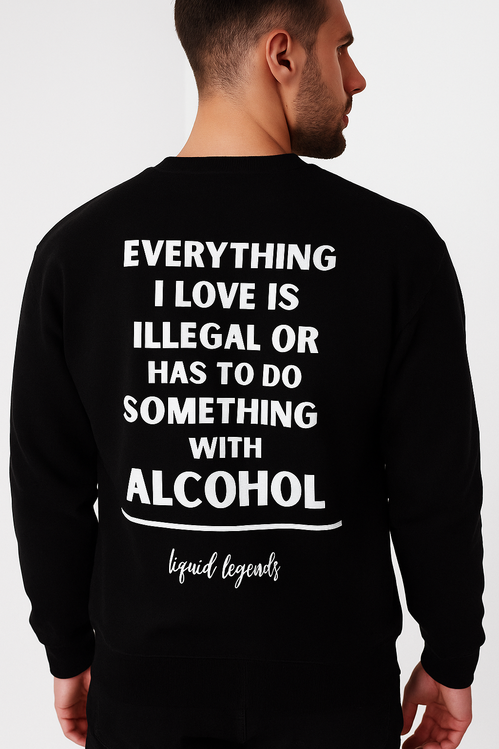 Everything I love is illegal | Sweatshirt